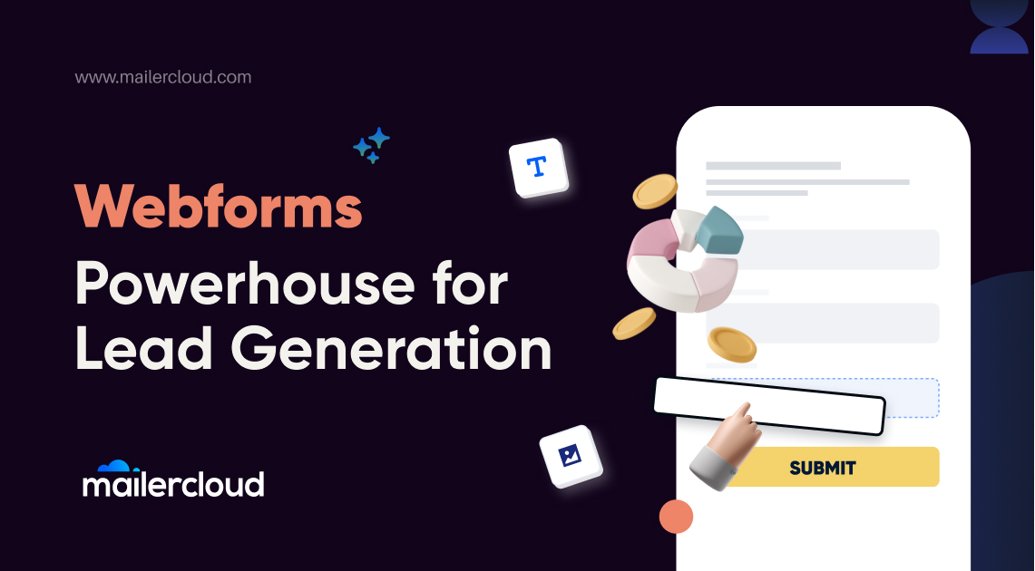Webforms: Powerhouse for Lead Generation